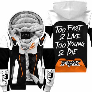 TOO FAST TO LIVE TOO YOUNG TO DIE – FLEECE HOODIE – FOX RACING – WHITE ORANGE