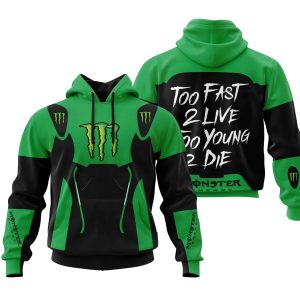TOO FAST TO LIVE TOO YOUNG TO DIE – MONSTERS – GREEN