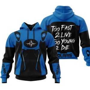 TOO FAST TO LIVE TOO YOUNG TO DIE – POLARIS – BLUE