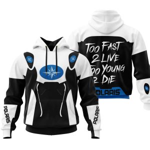 TOO FAST TO LIVE TOO YOUNG TO DIE – POLARIS – WHITE