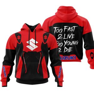 TOO FAST TO LIVE TOO YOUNG TO DIE – SUZUKI – RED