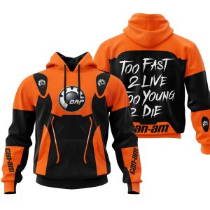 TOO FAST TO LIVE TOO YOUNG TO DIE – CAN AM – ORANGE