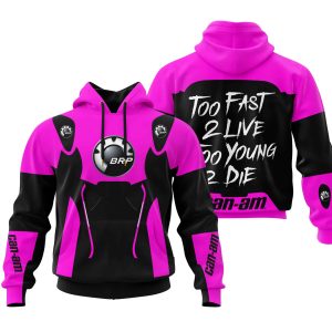 TOO FAST TO LIVE TOO YOUNG TO DIE – CAN AM – PINK