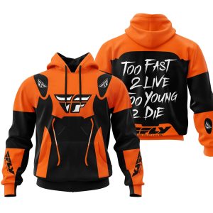 TOO FAST TO LIVE TOO YOUNG TO DIE – FLY RACING – ORANGE
