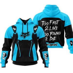 TOO FAST TO LIVE TOO YOUNG TO DIE – FOX RACING – SKY BLUE