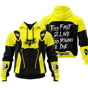 TOO FAST TO LIVE TOO YOUNG TO DIE – FOX RACING – YELLOW