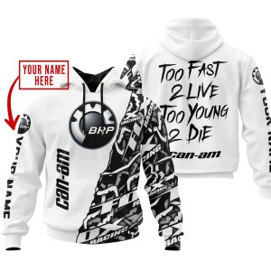 TOO FAST TO LIVE TOO YOUNG TO DIE – LIMITED EDITION – CUSTOM NAME – CAN AM – WHITE
