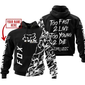 TOO FAST TO LIVE TOO YOUNG TO DIE – LIMITED EDITION – CUSTOM NAME – FOX RACING – BLACK