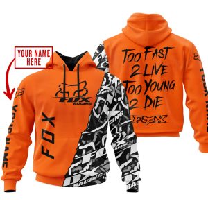 TOO FAST TO LIVE TOO YOUNG TO DIE – LIMITED EDITION – CUSTOM NAME – FOX RACING – ORANGE