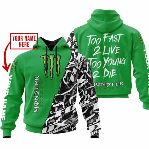 TOO FAST TO LIVE TOO YOUNG TO DIE – LIMITED EDITION – CUSTOM NAME – MONSTER – GREEN