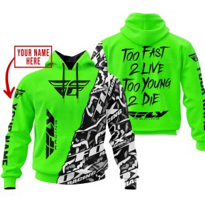 TOO FAST TO LIVE TOO YOUNG TO DIE – LIMITED EDITION – CUSTOM NAME – FLY RACING – GREEN
