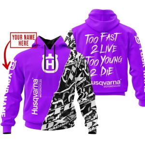 TOO FAST TO LIVE TOO YOUNG TO DIE – LIMITED EDITION – CUSTOM NAME – HUSQVARNA – PURPLE