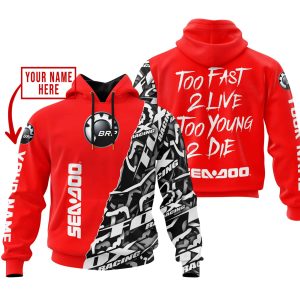 TOO FAST TO LIVE TOO YOUNG TO DIE – LIMITED EDITION – CUSTOM NAME – SEA DOO – RED
