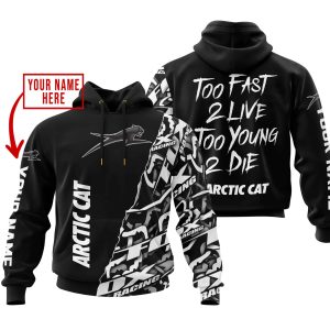 TOO FAST TO LIVE TOO YOUNG TO DIE – LIMITED EDITION – CUSTOM NAME – ARCTIC CAT – BLACK