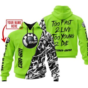 TOO FAST TO LIVE TOO YOUNG TO DIE – LIMITED EDITION – CUSTOM NAME – CAN AM – GREEN 1
