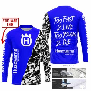 Custom name BraapGirls TOO FAST TO LIVE TOO YOUNG TO DIE – LIMITED EDITION – CUSTOM NAME – HUSQVARNA – BLUE Brands for motocross girls and dirt bike riders -...