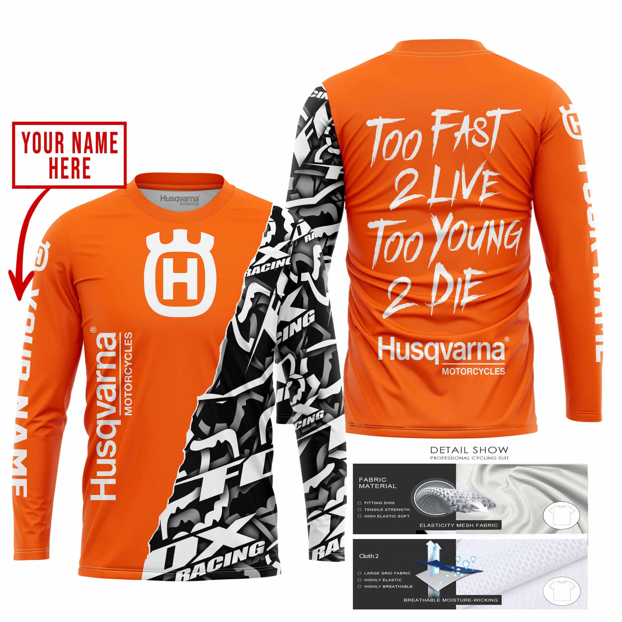 TOO FAST TO LIVE TOO YOUNG TO DIE - LIMITED EDITION - CUSTOM NAME - HUSQVARNA - ORANGE view 3
