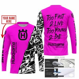 Custom name BraapGirls TOO FAST TO LIVE TOO YOUNG TO DIE – LIMITED EDITION – CUSTOM NAME – HUSQVARNA – PINK Brands for motocross girls and dirt bike riders -...