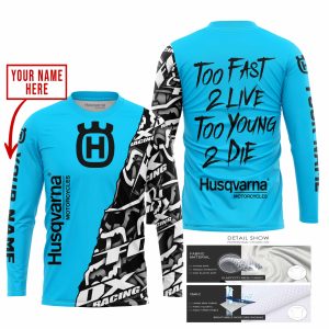 Custom name BraapGirls TOO FAST TO LIVE TOO YOUNG TO DIE – LIMITED EDITION – CUSTOM NAME – HUSQVARNA – SKY BLUE Brands for motocross girls and dirt bike ride...