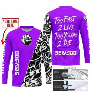 Custom name BraapGirls TOO FAST TO LIVE TOO YOUNG TO DIE – LIMITED EDITION – CUSTOM NAME – SEA DOO – PURPLE Brands for motocross girls and dirt bike riders -...