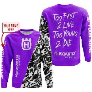 Custom name BraapGirls TOO FAST TO LIVE TOO YOUNG TO DIE – LIMITED EDITION – CUSTOM NAME – HUSQVARNA – PURPLE Brands for motocross girls and dirt bike riders...