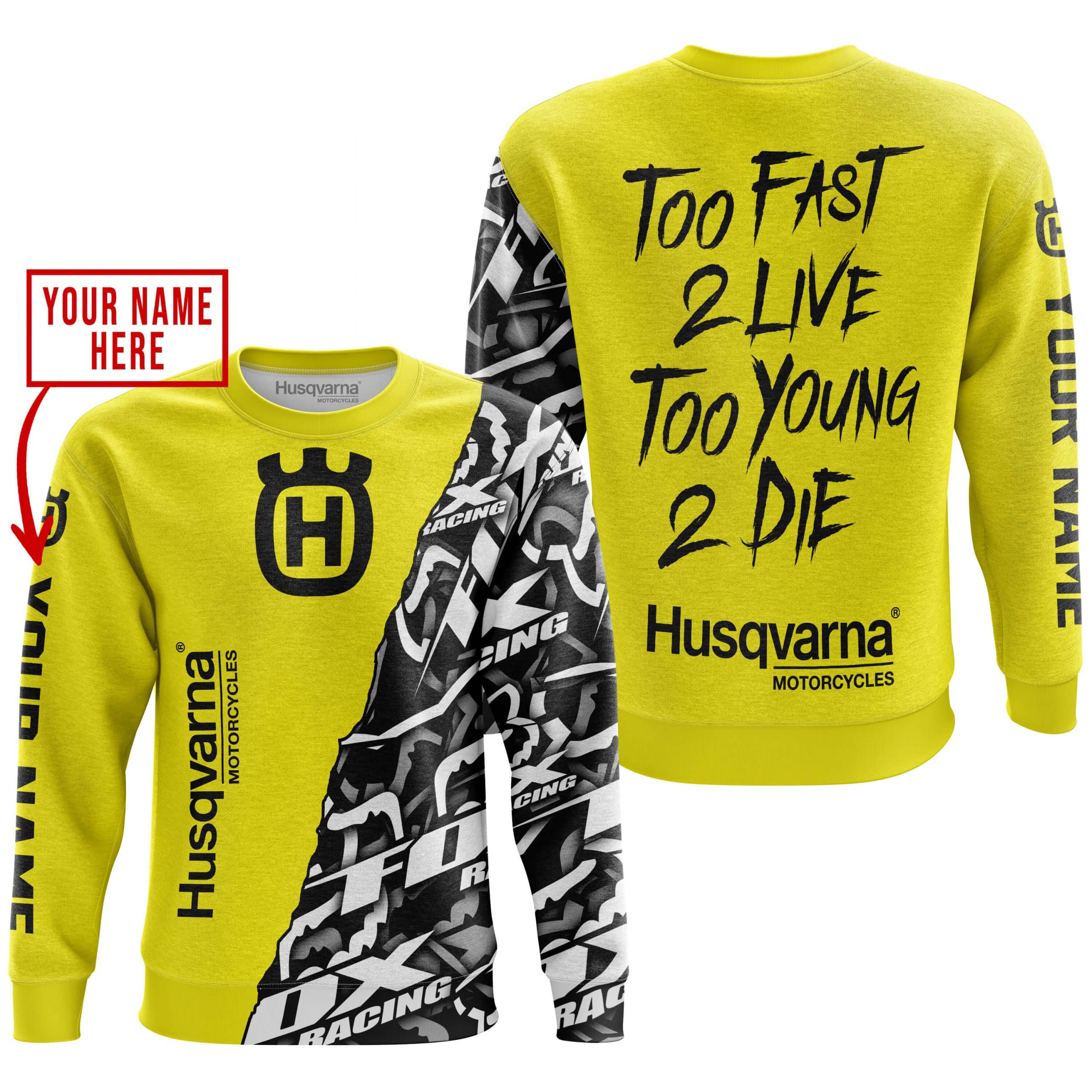 TOO FAST TO LIVE TOO YOUNG TO DIE - LIMITED EDITION - CUSTOM NAME - HUSQVARNA - YELLOW view 4
