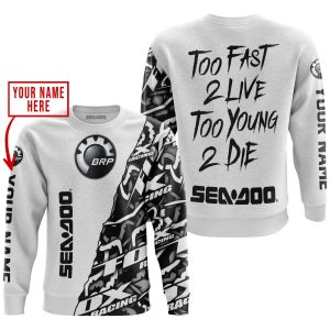 Custom name BraapGirls TOO FAST TO LIVE TOO YOUNG TO DIE – LIMITED EDITION – CUSTOM NAME – SEA DOO – WHITE Brands for motocross girls and dirt bike riders - ...