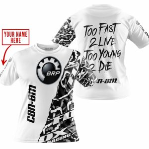 Custom name BraapGirls TOO FAST TO LIVE TOO YOUNG TO DIE – LIMITED EDITION – CUSTOM NAME – CAN AM – WHITE Brands for motocross girls and dirt bike riders - B...