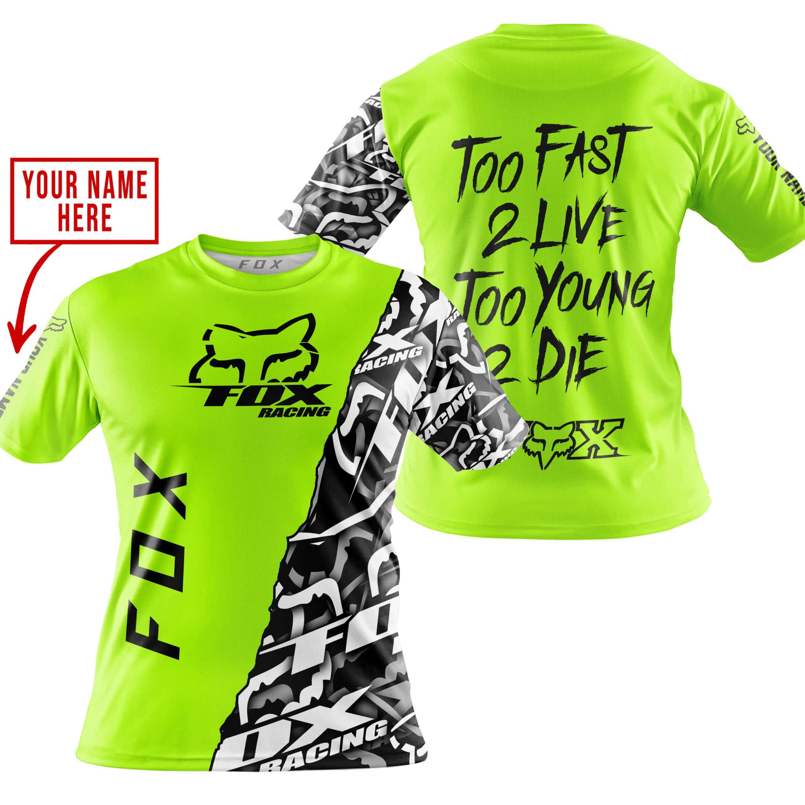TOO FAST TO LIVE TOO YOUNG TO DIE - LIMITED EDITION - CUSTOM NAME - FOX RACING - NEON view 5