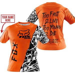 Custom name BraapGirls TOO FAST TO LIVE TOO YOUNG TO DIE – LIMITED EDITION – CUSTOM NAME – FOX RACING – ORANGE Brands for motocross girls and dirt bike rider...