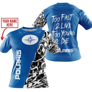 Custom name BraapGirls TOO FAST TO LIVE TOO YOUNG TO DIE – LIMITED EDITION – CUSTOM NAME – POLARIS – BLUE Brands for motocross girls and dirt bike riders - B...