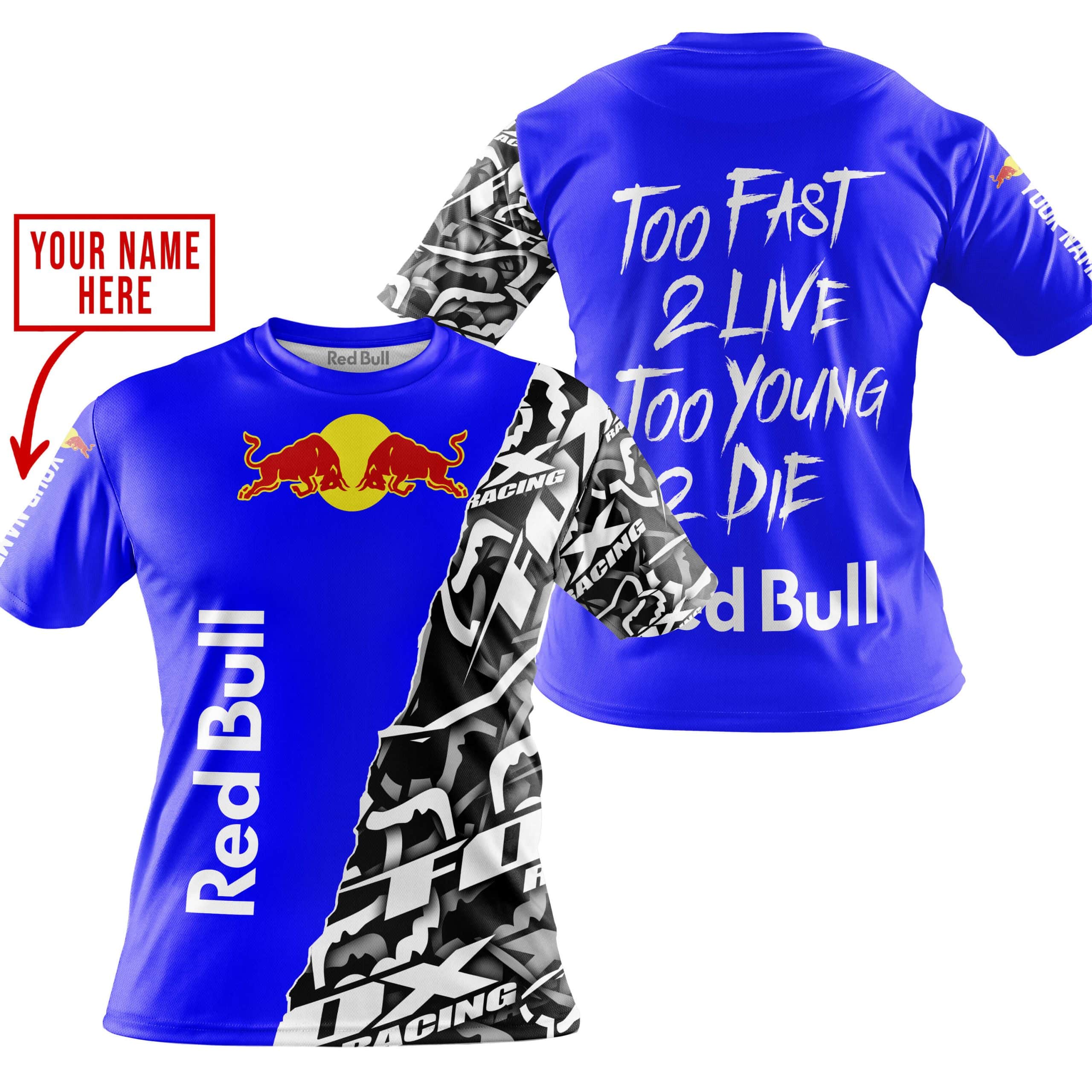 TOO FAST TO LIVE TOO YOUNG TO DIE - LIMITED EDITION - CUSTOM NAME - RED BULL - BLUE view 5