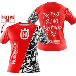 Custom name BraapGirls TOO FAST TO LIVE TOO YOUNG TO DIE – LIMITED EDITION – CUSTOM NAME – HUSQVARNA – RED Brands for motocross girls and dirt bike riders - ...