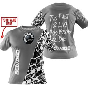 Custom name BraapGirls TOO FAST TO LIVE TOO YOUNG TO DIE – LIMITED EDITION – CUSTOM NAME – SEA DOO – GREY Brands for motocross girls and dirt bike riders - B...