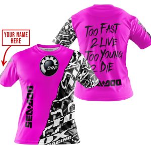 Custom name BraapGirls TOO FAST TO LIVE TOO YOUNG TO DIE – LIMITED EDITION – CUSTOM NAME – SEA DOO – PINK Brands for motocross girls and dirt bike riders - B...