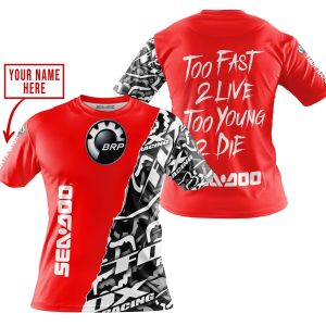Custom name BraapGirls TOO FAST TO LIVE TOO YOUNG TO DIE – LIMITED EDITION – CUSTOM NAME – SEA DOO – RED Brands for motocross girls and dirt bike riders - Br...