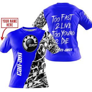 Custom name BraapGirls TOO FAST TO LIVE TOO YOUNG TO DIE – LIMITED EDITION – CUSTOM NAME – CAN AM – BLUE Brands for motocross girls and dirt bike riders - Br...