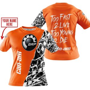 Custom name BraapGirls TOO FAST TO LIVE TOO YOUNG TO DIE – LIMITED EDITION – CUSTOM NAME – CAN AM – ORANGE Brands for motocross girls and dirt bike riders - ...