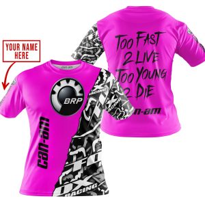 Custom name BraapGirls TOO FAST TO LIVE TOO YOUNG TO DIE – LIMITED EDITION – CUSTOM NAME – CAN AM – PINK Brands for motocross girls and dirt bike riders - Br...
