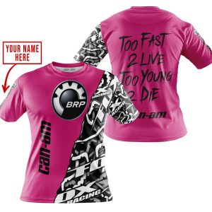 Custom name BraapGirls TOO FAST TO LIVE TOO YOUNG TO DIE – LIMITED EDITION – CUSTOM NAME – CAN AM – PINK 1 Brands for motocross girls and dirt bike riders - ...